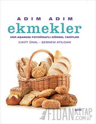 Adım Adım Ekmekler (Ciltli) Cavit Ünal