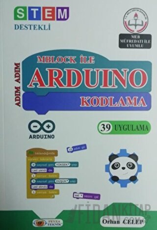 Adım Adım Mblock ile Arduino Kodlama Orhan Celep