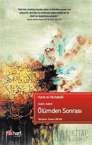 Adım Adım Ölümden Sonrası Haris el-Muhasibi