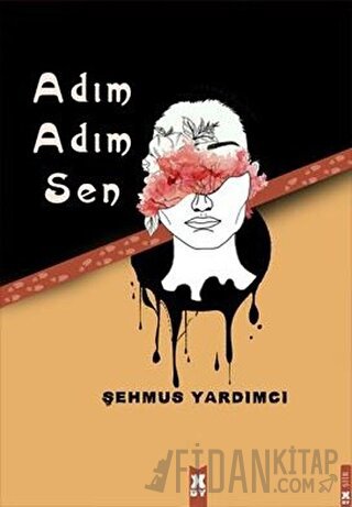 Adım Adım Sen Şehmus Yardımcı