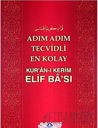 Adım Adım Tecvidli En Kolay Kur'an-ı Kerim Elif Ba'sı Kolektif