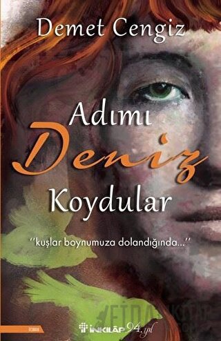 Adımı Deniz Koydular Demet Cengiz