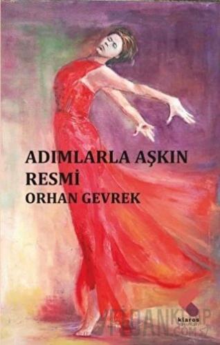 Adımlarla Aşkın Resmi Orhan Gevrek