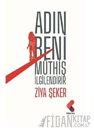 Adın Beni Müthiş İlgilendirir Ziya Şeker