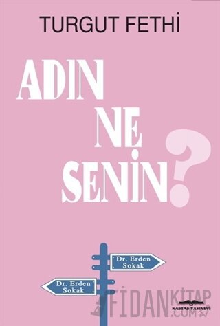 Adın Ne Senin? Turgut Fethi