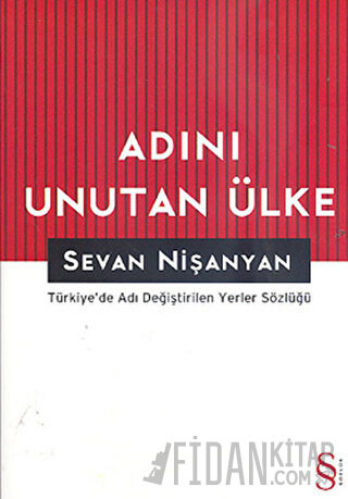 Adını Unutan Ülke Sevan Nişanyan