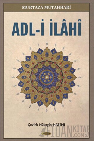 Adl-i İlahi (2. Hamur) (Ciltli) Murtaza Mutahhari