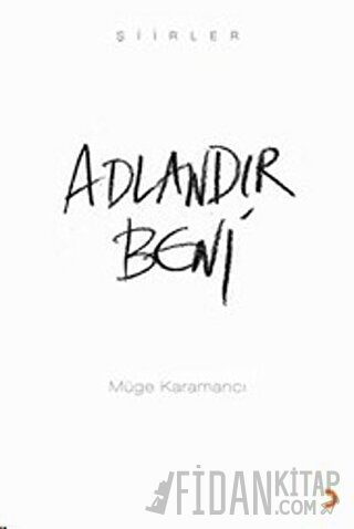 Adlandır Beni Müge Karamancı