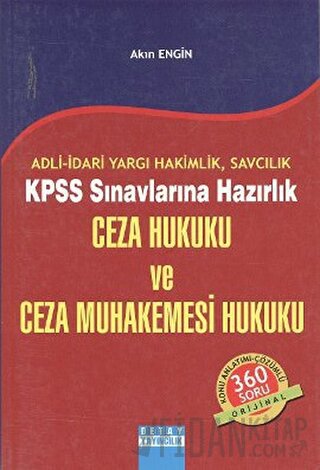 Adli-İdari Yargı Hakimlik, Savcılık KPSS Sınavlarına Hazırlık - Ceza H