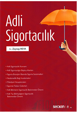 Adli Sigortacılık Zeynep Reva