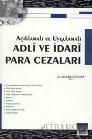 Adli ve İdari Para Cezaları Ali Karagülmez