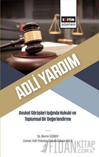 Adli Yardım Gülşah Şükran Kale