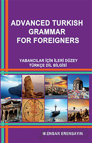 Advanced Turkish Grammar For Foreigners Muhammed Ensar Erensayın