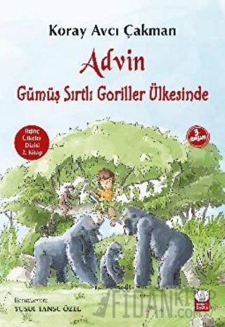 Advin Gümüş Sırtlı Goriller Ülkesinde Koray Avcı Çakman