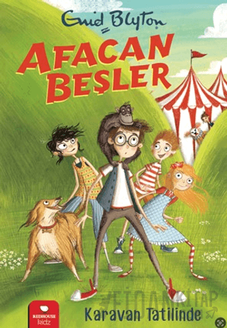 Afacan Beşler Karavan Tatilinde Enid Blyton