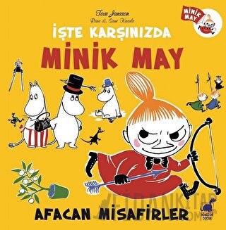 Afacan Misafirler - İşte Karşınızda Minik May Tove Jansson