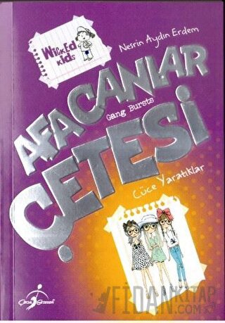 Afacanlar Çetesi: Cüce Yaratıklar Nesrin Aydın Erdem