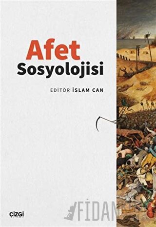 Afet Sosyolojisi İslam Can