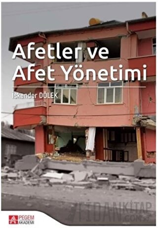 Afetler ve Afet Yönetimi İskender Dölek