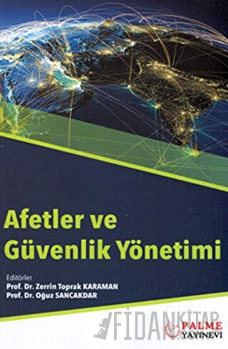 Afetler ve Güvenlik Yönetimi Oğuz Sancakdar