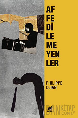 Affedilmeyenler Philippe Djian