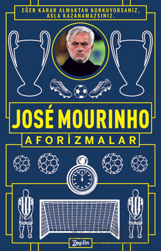 Aforizmalar Jose Mourinho