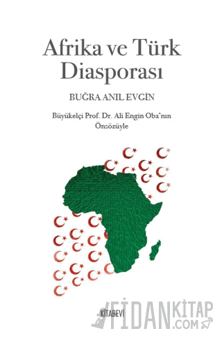 Afrika ve Türk Diasporası Buğra Anıl Evgin