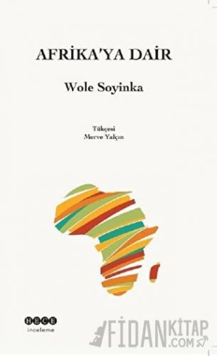 Afrika'ya Dair Wole Soyinka