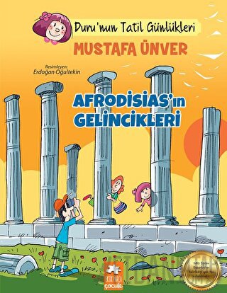 Afrodisias’ın Gelincikleri - Tatil Günlükleri Mustafa Ünver