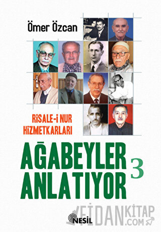 Ağabeyler Anlatıyor 3 Ömer Özcan