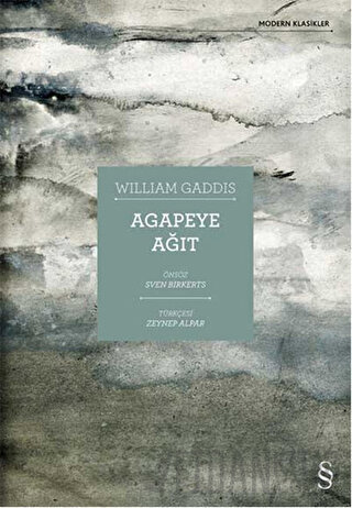 Agapeye Ağıt William Gaddis