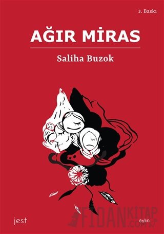 Ağır Miras Saliha Buzok