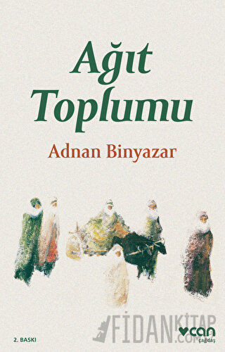 Ağıt Toplumu Adnan Binyazar