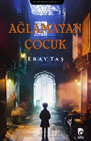 Ağlamayan Çocuk Eray Taş