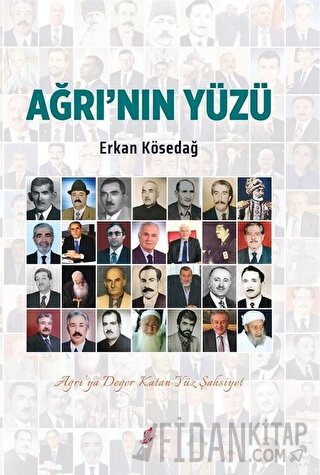 Ağrı`nın Yüzü (Ciltli) Erkan Kösedağ