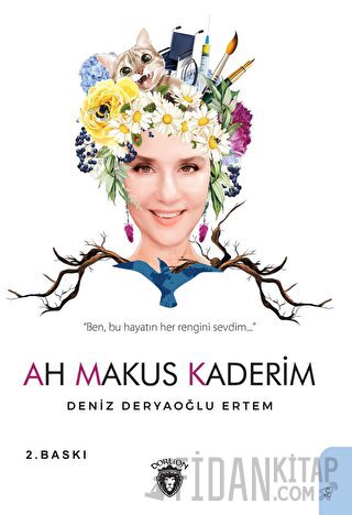 Ah Makus Kaderim Deniz Deryaoğlu Ertem