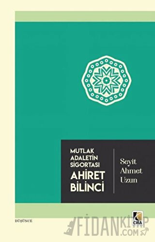 Ahiret Bilinci Seyit Ahmet Uzun