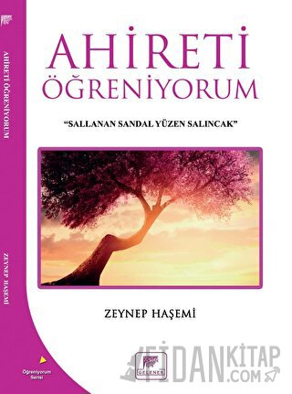 Ahireti Öğreniyorum Zeynep Haşemi