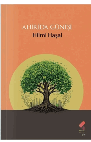 Ahirida Güneşi Hilmi Haşal