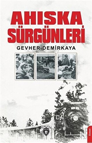 Ahıska Sürgünleri Gevher Demirkaya