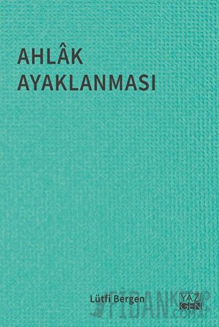 Ahlak Ayaklanması Lütfi Bergen