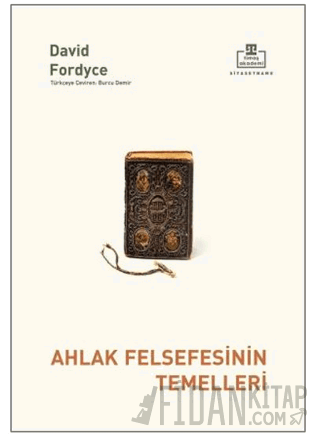 Ahlak Felsefesinin Temelleri David Fordyce