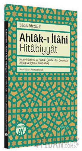 Ahlak-ı İlahi Hitabiyyat Sadık Vicdani