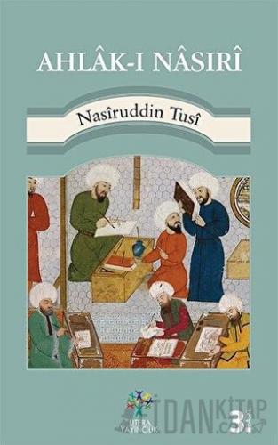 Ahlak-ı Nasıri Nasiruddin Tusi