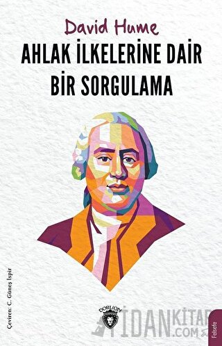 Ahlak İlkelerine Dair Bir Sorgulama David Hume