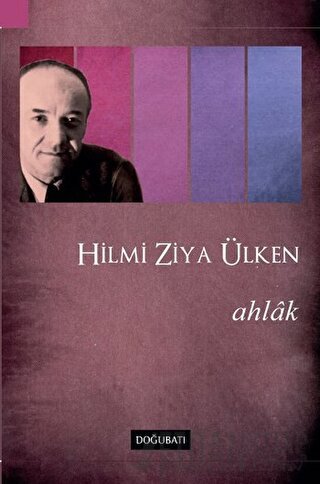 Ahlak Hilmi Ziya Ülken