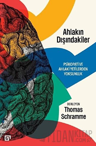 Ahlakın Dışındakiler Thomas Schramme