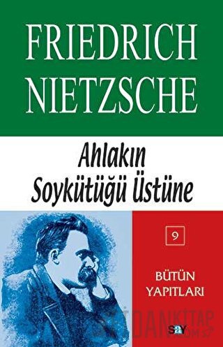 Ahlakın Soykütüğü Üstüne Friedrich Wilhelm Nietzsche