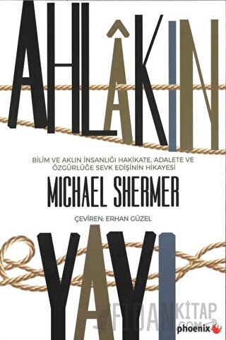 Ahlakın Yayı Michael Shermer