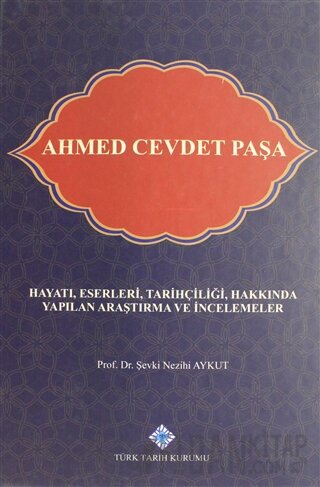 Ahmet Cevdet Paşa (Ciltli) Şevki Nezihi Aykut